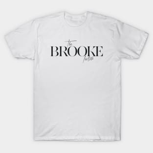 The Brooke Factor T-Shirt